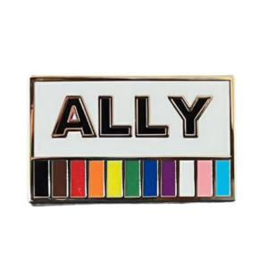 Ally Pin LGBTQIA+